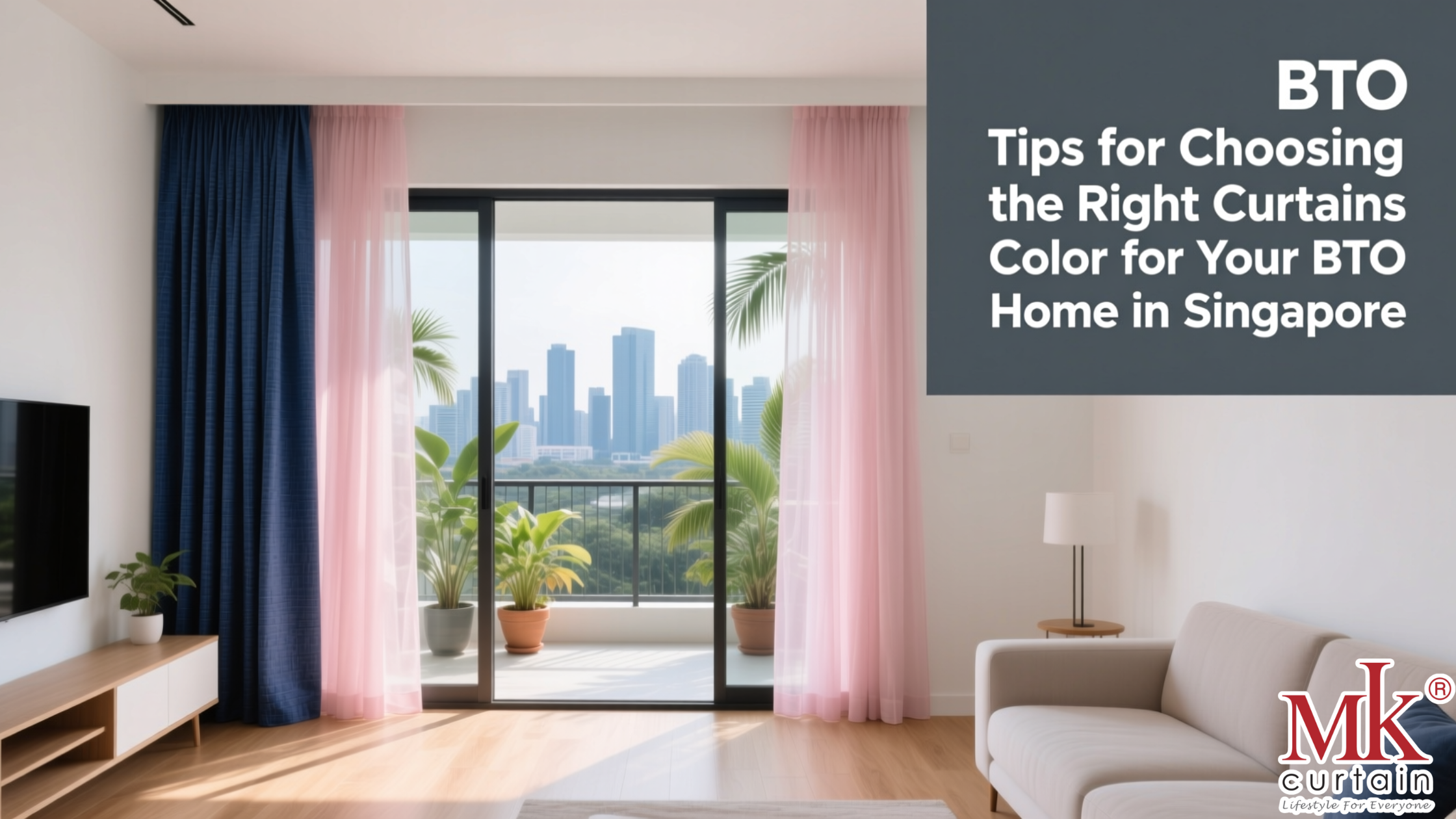 Tips for Choosing the Right Curtains Color for Your BTO Home in Singapore